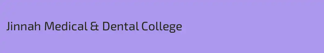 Jinnah Medical & Dental College